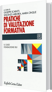 Pratiche di valutazione formativa. Il caso Fondazione Rui.